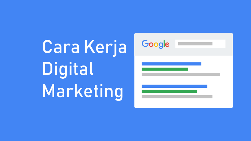 cara kerja digital marketing